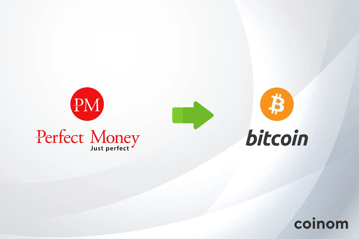 Exchange Perfect Money to Bitcoin